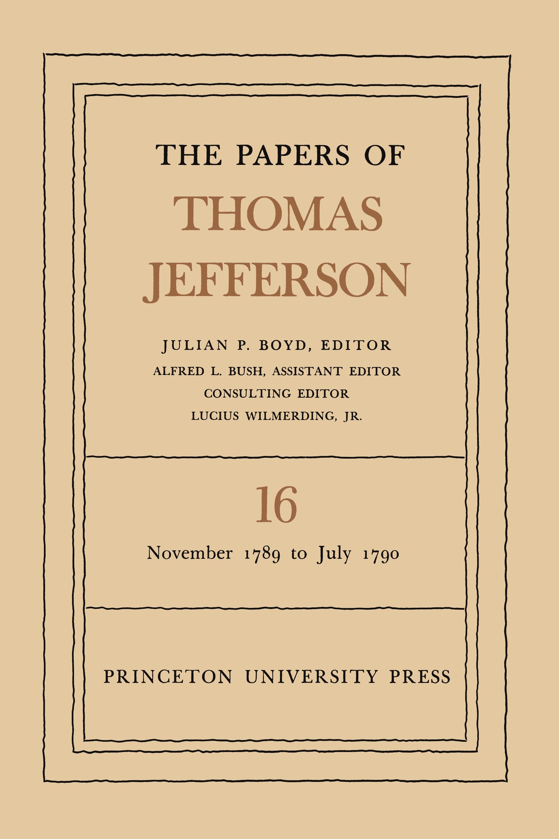 The Papers of Thomas Jefferson, Volume 16