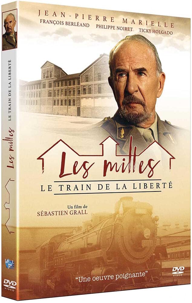 Les milles, le train de la liberté