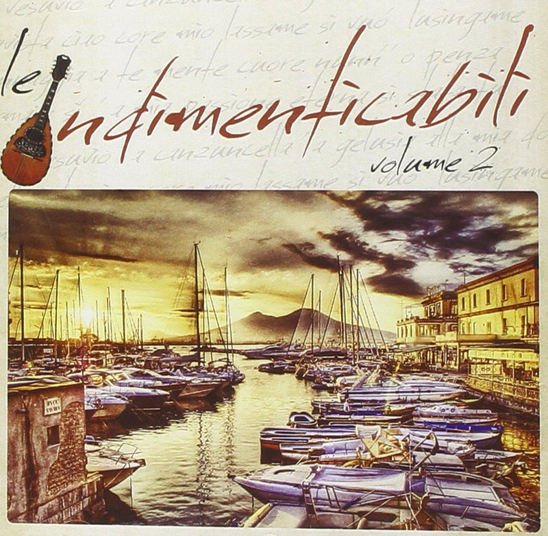 Le Indimenticabili Vol.2