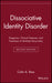 Dissociative Identity Disorder