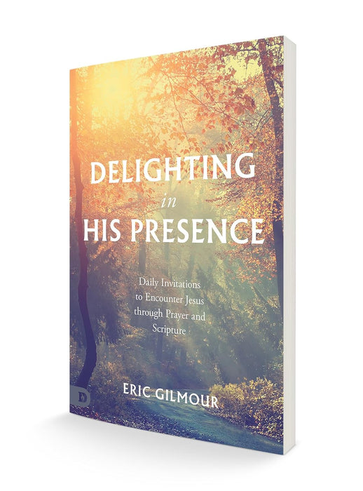 Delighting in His Presence