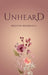 Unheard