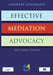 Effective Mediation Advocacy - Student Edition