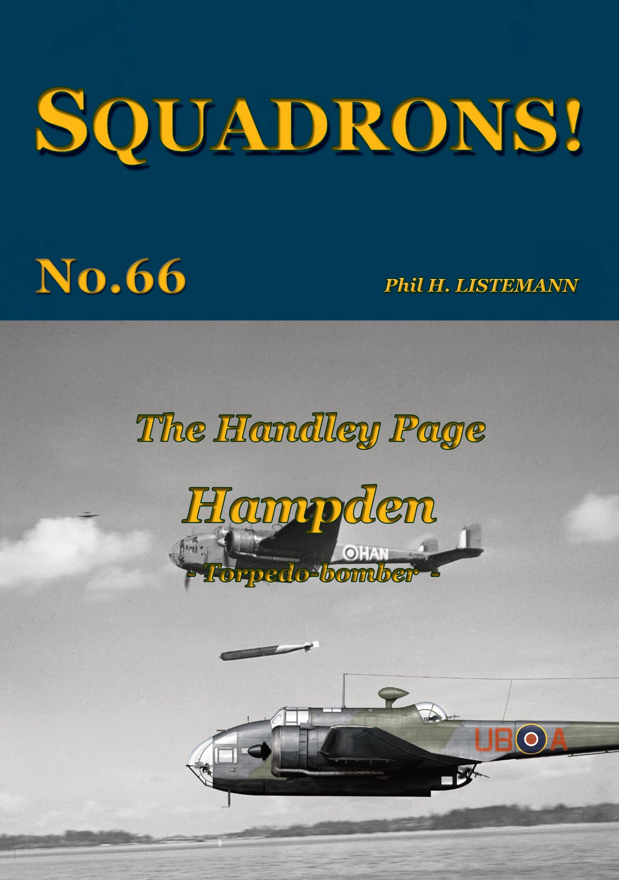 The Handley Page Hampden