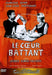 Le coeur battant