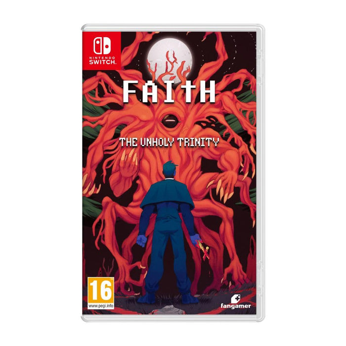 FAITH: The Unholy Trinity - Switch