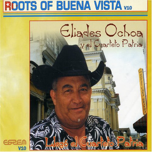 Ochoa Eliades Y El Cuarteto Patria