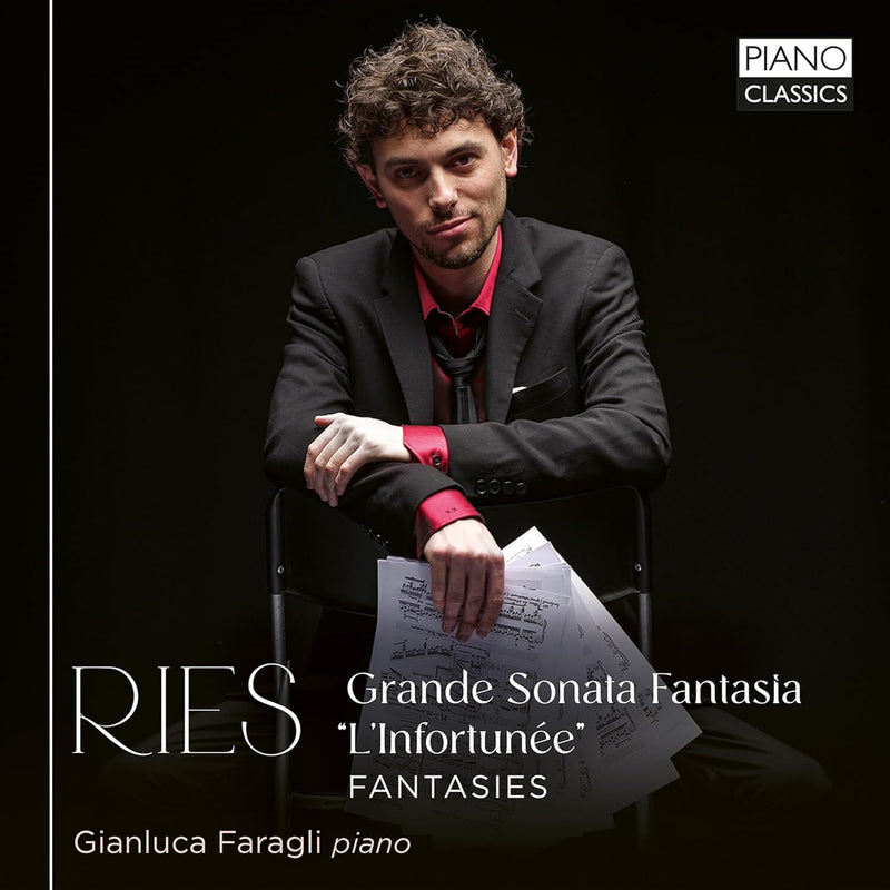 Ries: Grande Sonata Fantasia 'L'infortunée'/Fantasies