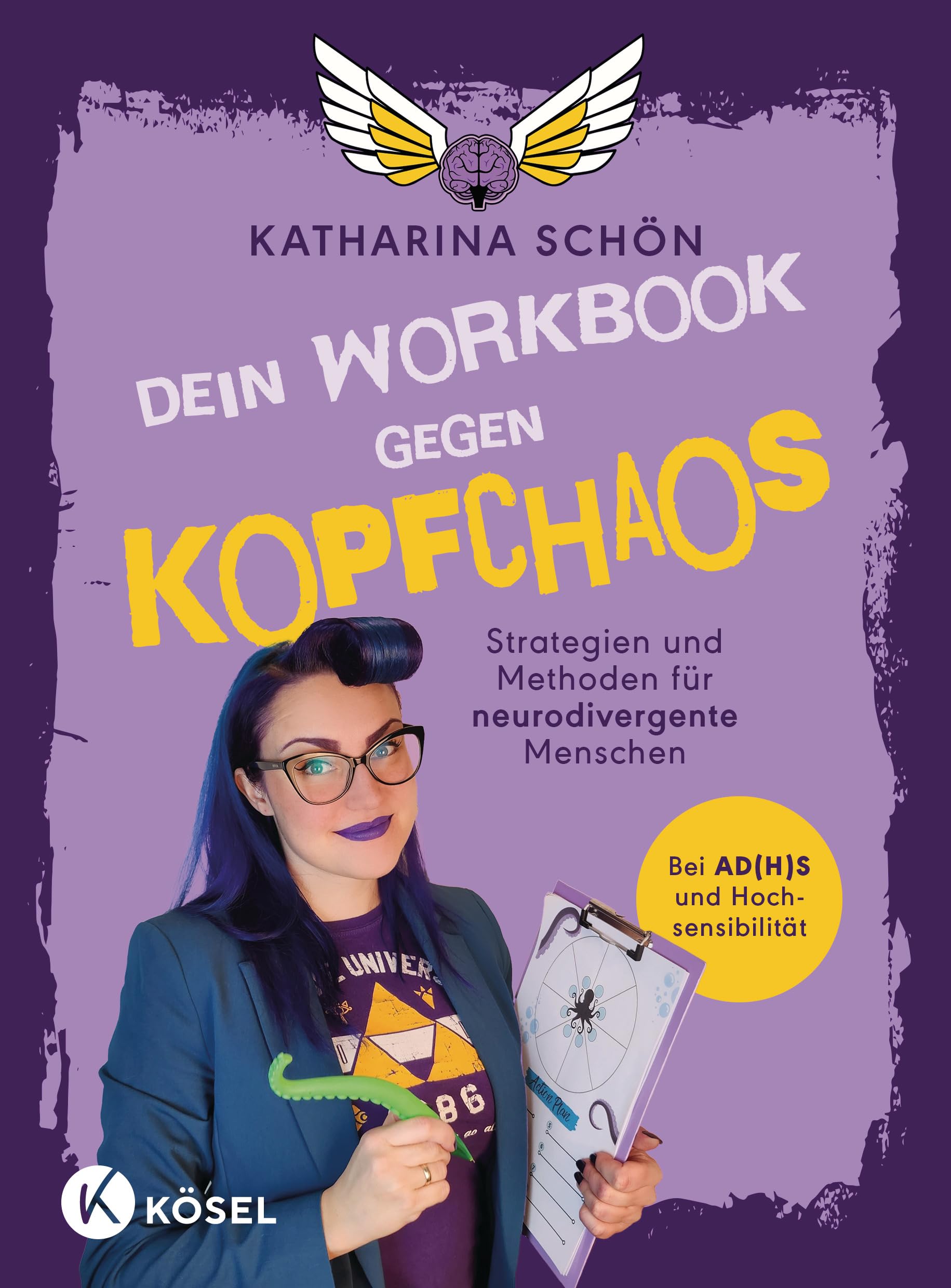 Dein Workbook gegen Kopfchaos: Strategien und Methoden für neurodivergente Menschen - Bei AD(H)S und Hochsensibilität