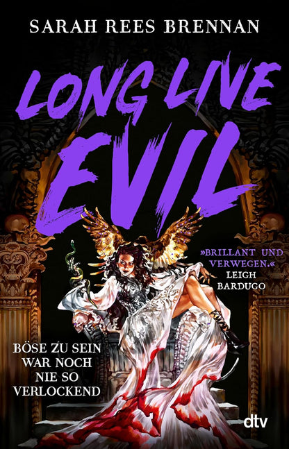 Long Live Evil: Roman | Exklusiver Farbschnitt in limitierter Auflage | Perfekt für alle, die schon mal in den Schurken einer Geschichte verliebt waren (Zeit des Eisens, Band 1