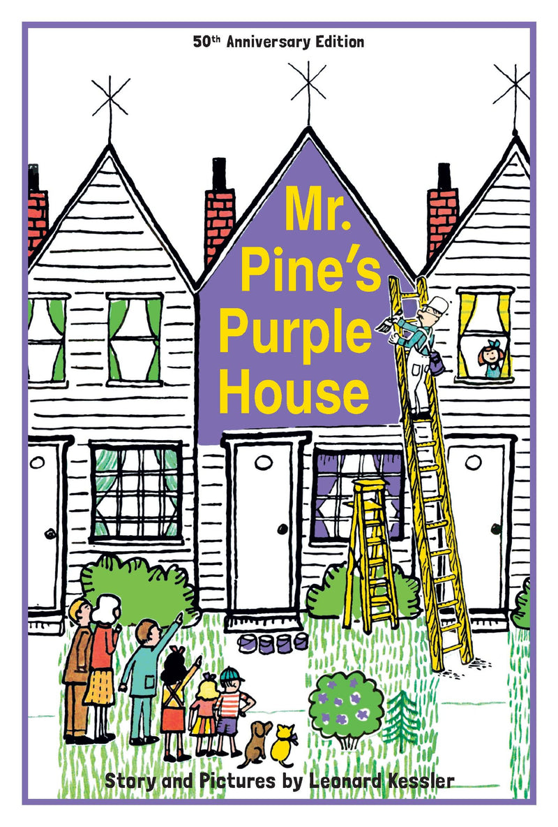 Mr. Pine's Purple House