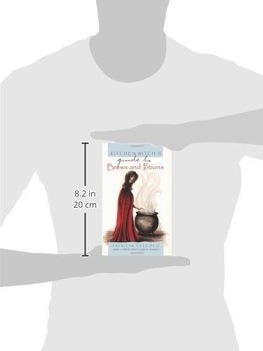 Kitchen Witch's Guide to Brews and Potions