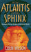 From Atlantis to the Sphinx