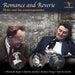 Holst and His Contemporaries: Romance and Reverie