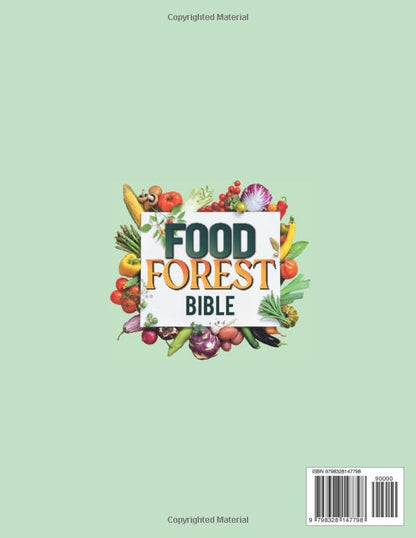 The Food Forest Bible for Beginners