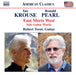Ian Krouse/Ronald Pearl: East Meets West: Solo Guitar Works