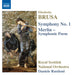 Elisabetta Brusa: Symphony No. 1/Merlin - Symphonic Poem - Volume 3