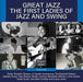 Great Jazz: The First Ladies of Jazz and Swing