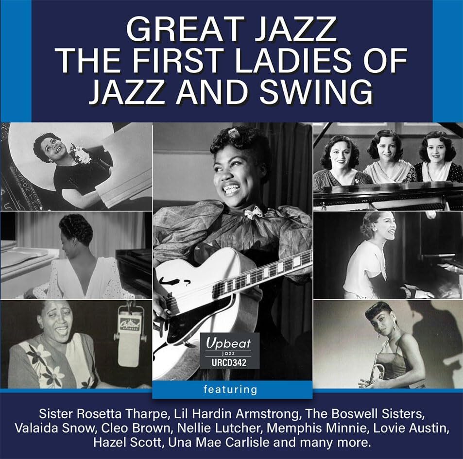 Great Jazz: The First Ladies of Jazz and Swing