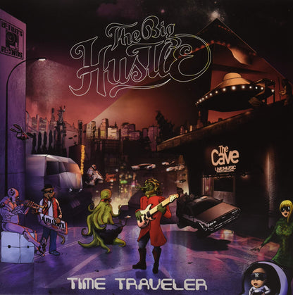 Time Traveler the Big Hustle