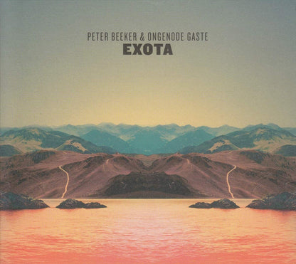 Peter Beeker & Ongenode Gaste - Exota