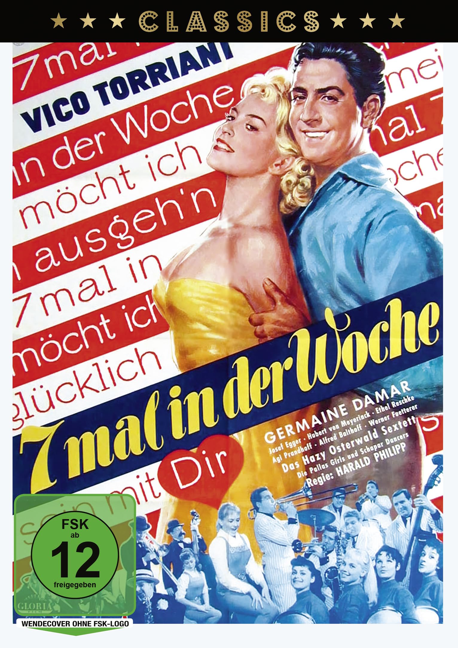 Siebenmal in der Woche