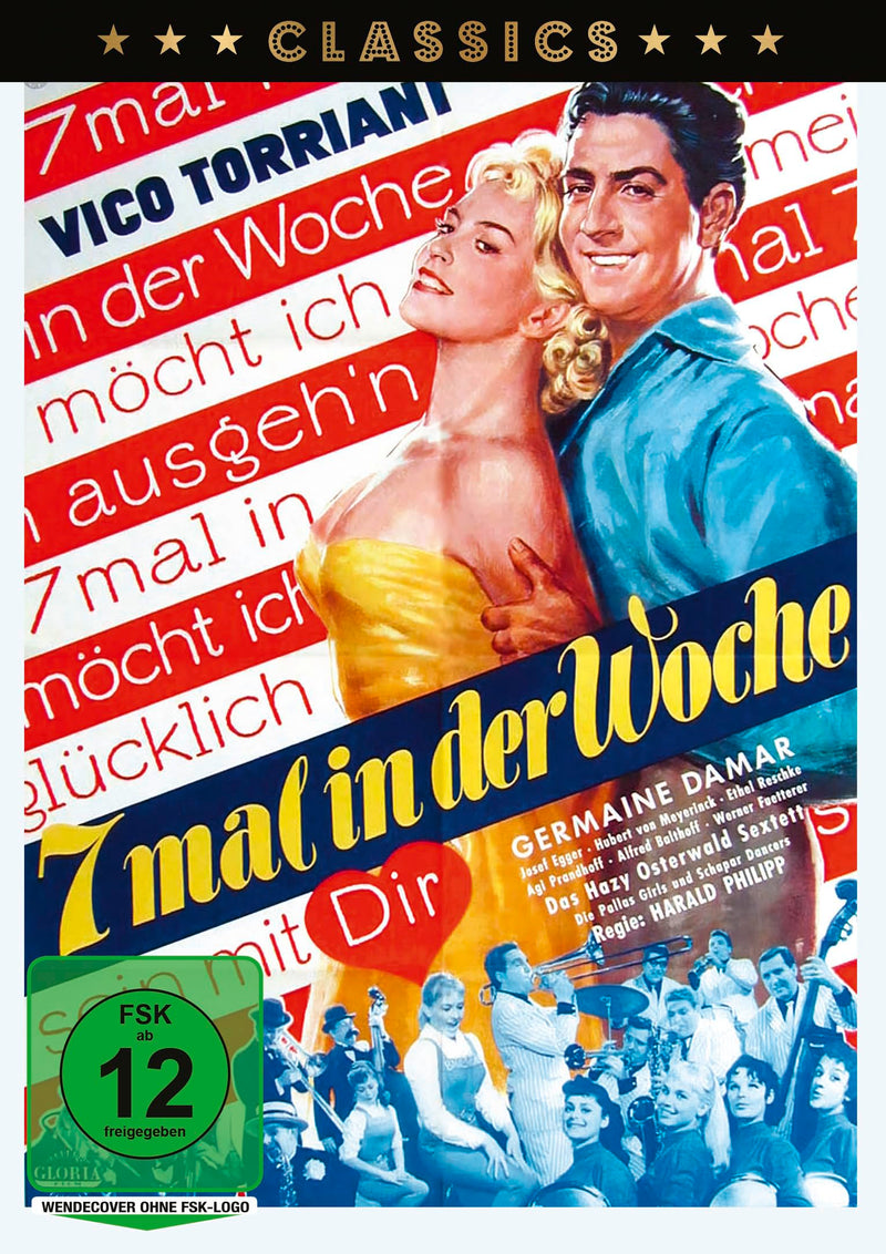 Siebenmal in der Woche