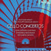 Antonín Kraft/Carl Philipp Emanuel Bach: Cello Concertos