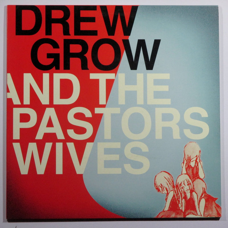 Drew Grow and The Pastors Wives