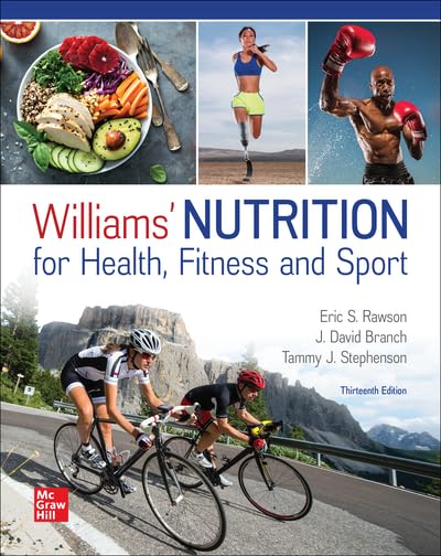 Loose Leaf for Williams' Nutrition for Health, Fitness and Sport