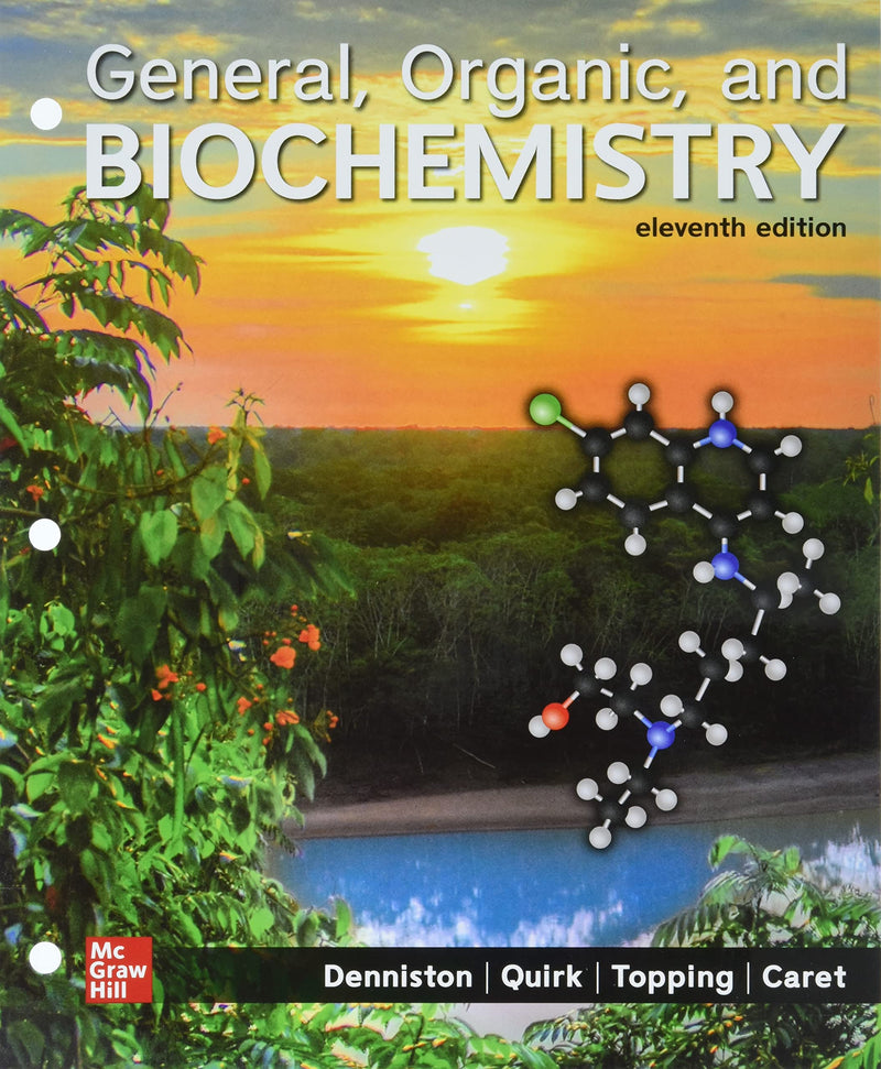 Loose Leaf for General, Organic, and Biochemistry
