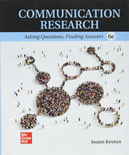 Loose Leaf for Communication Research: Asking Questions, Finding Answers