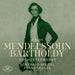 Felix Mendelssohn Bartholdy: Orchesterwerke