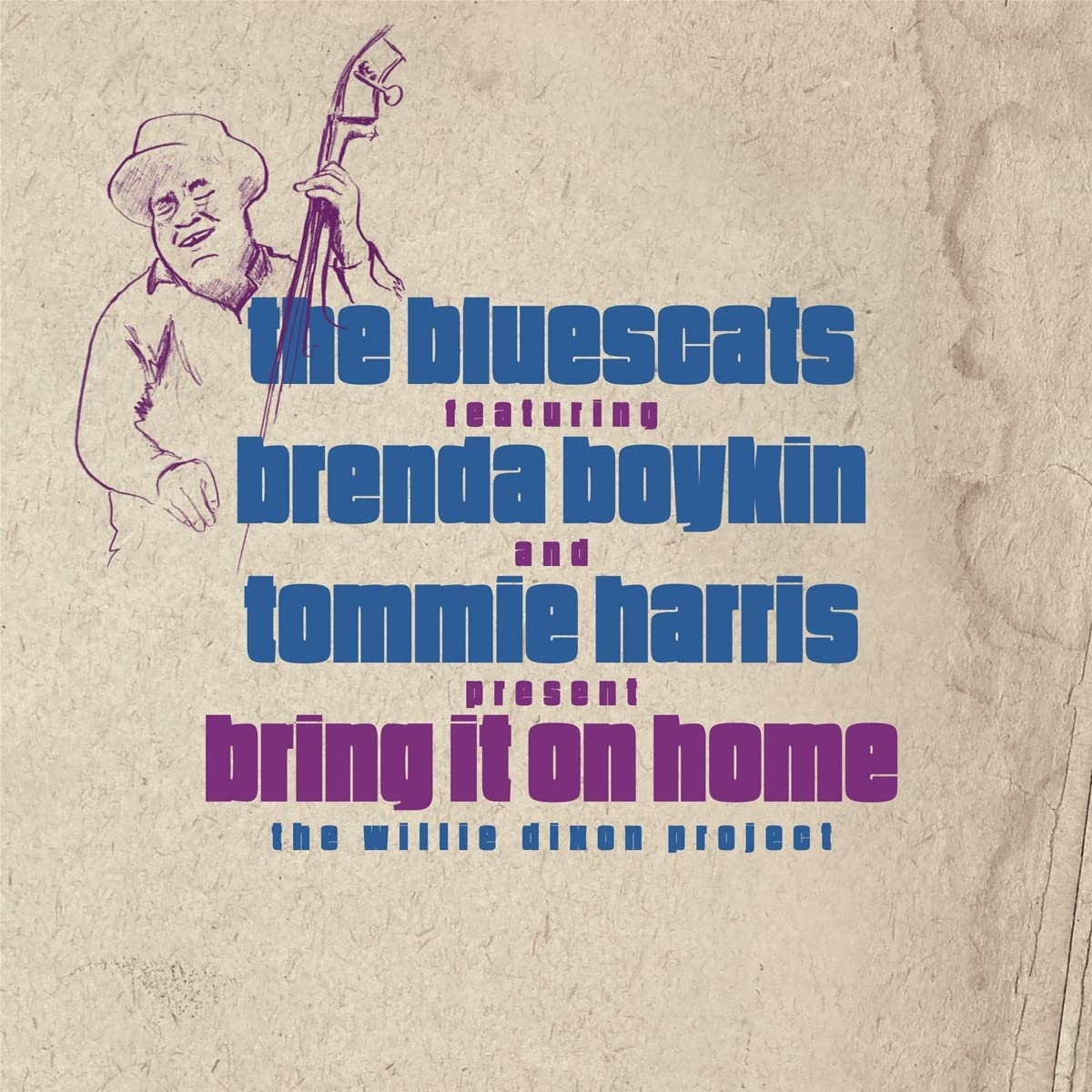 Bring It On Home: The Willie Dixon Project