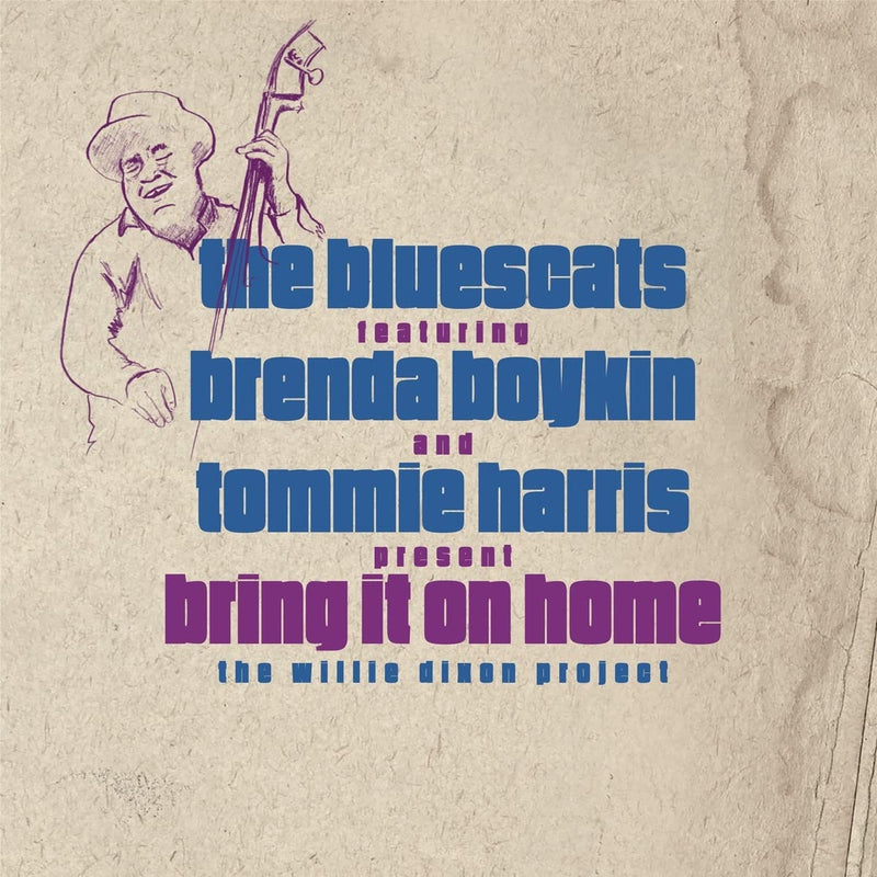 Bring It On Home: The Willie Dixon Project