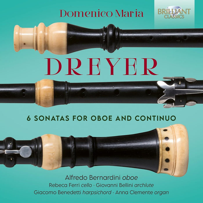 Domenico Maria Dreyer: 6 Sonatas for Oboe and Continuo
