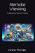 Remote Viewing
