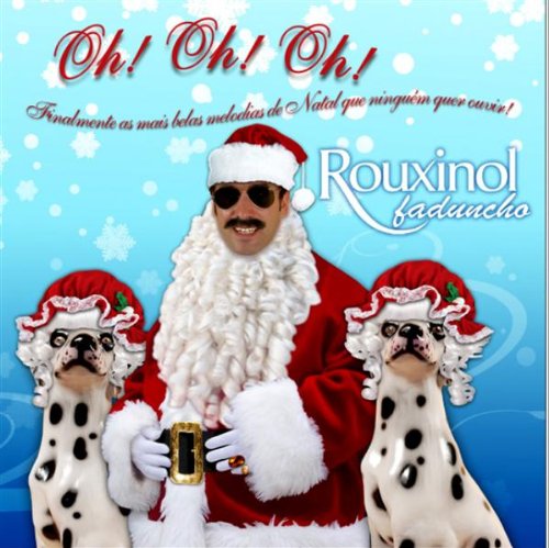 Rouxinol Faduncho-Oh Oh Oh