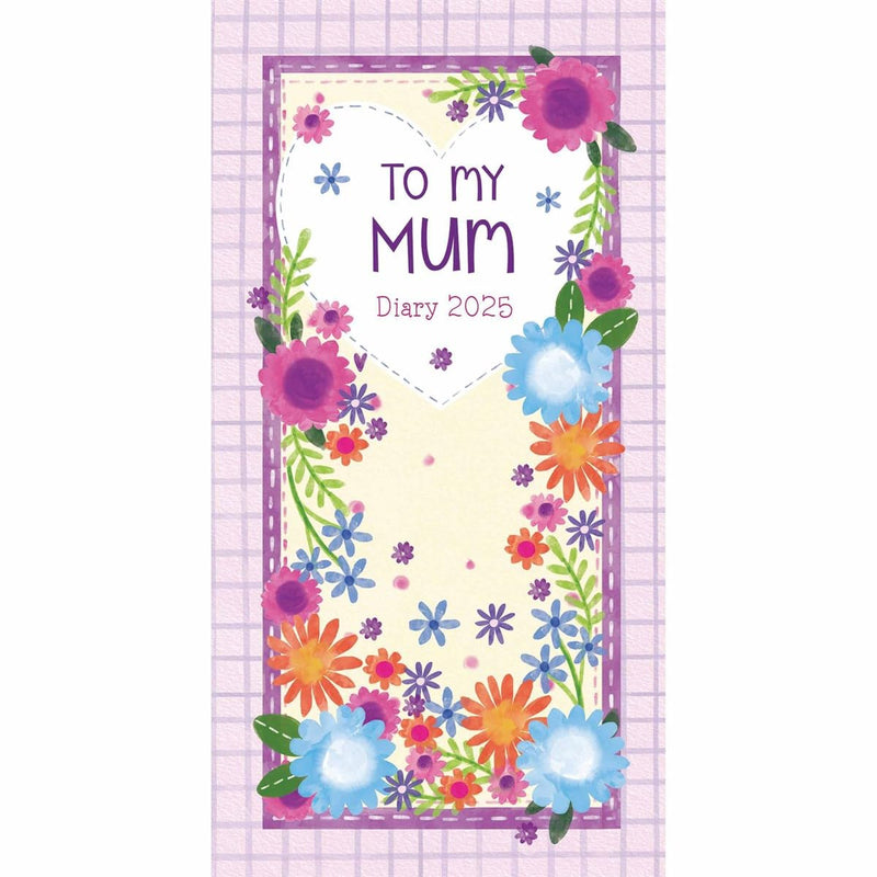 To My Mum Slim Diary 2025