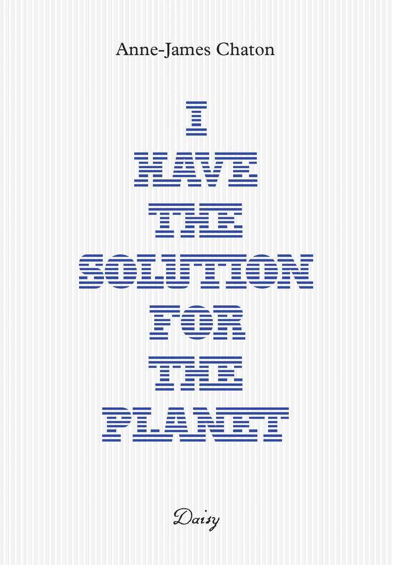Anne-James Chaton - I have the solution for the planet