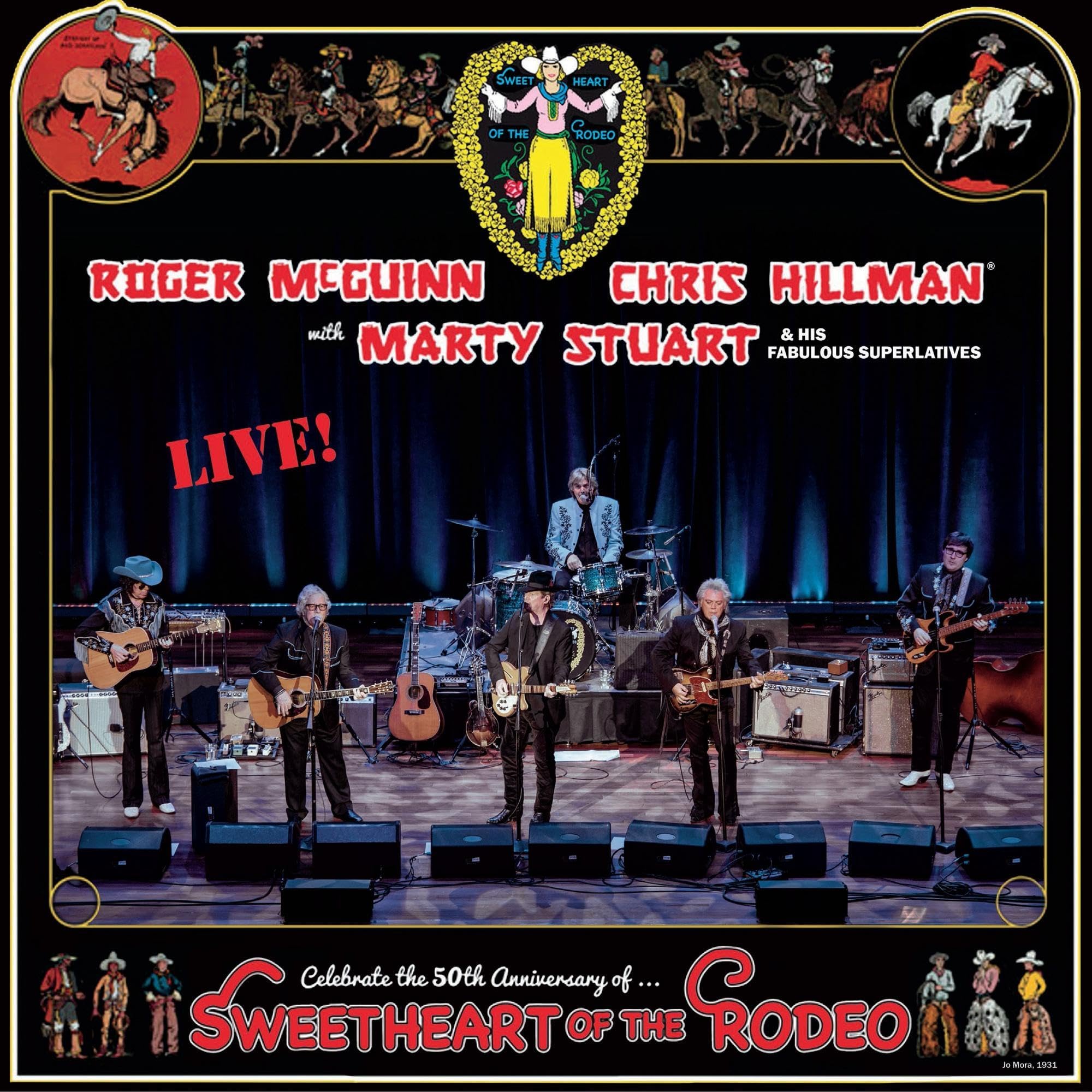Sweetheart of The Rodeo-50th Anniversary Live