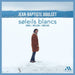 Jean-Baptiste Doulcet: Soleils Blancs