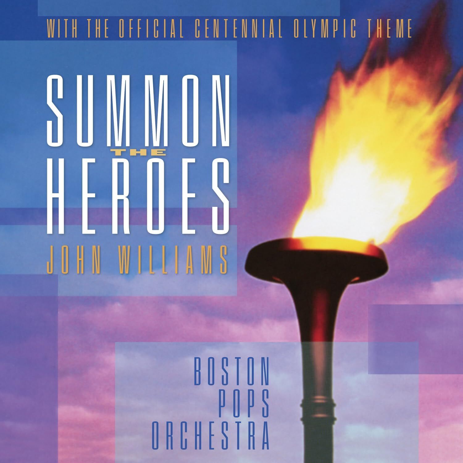 John Williams: Summon the Heroes: With the Official Centennial Olympic Theme