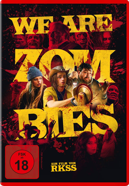 SIMARD, FRANCOIS / WHISSELL, ANOUK / WHISSELL, YOANN-KARL WHISSELL - WE ARE ZOMBIES
