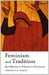 Feminism and Tradition