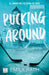 Pucking Around: El Amor No Es Cosa de DOS / Pucking Around: A Why Choose Hockey Romance