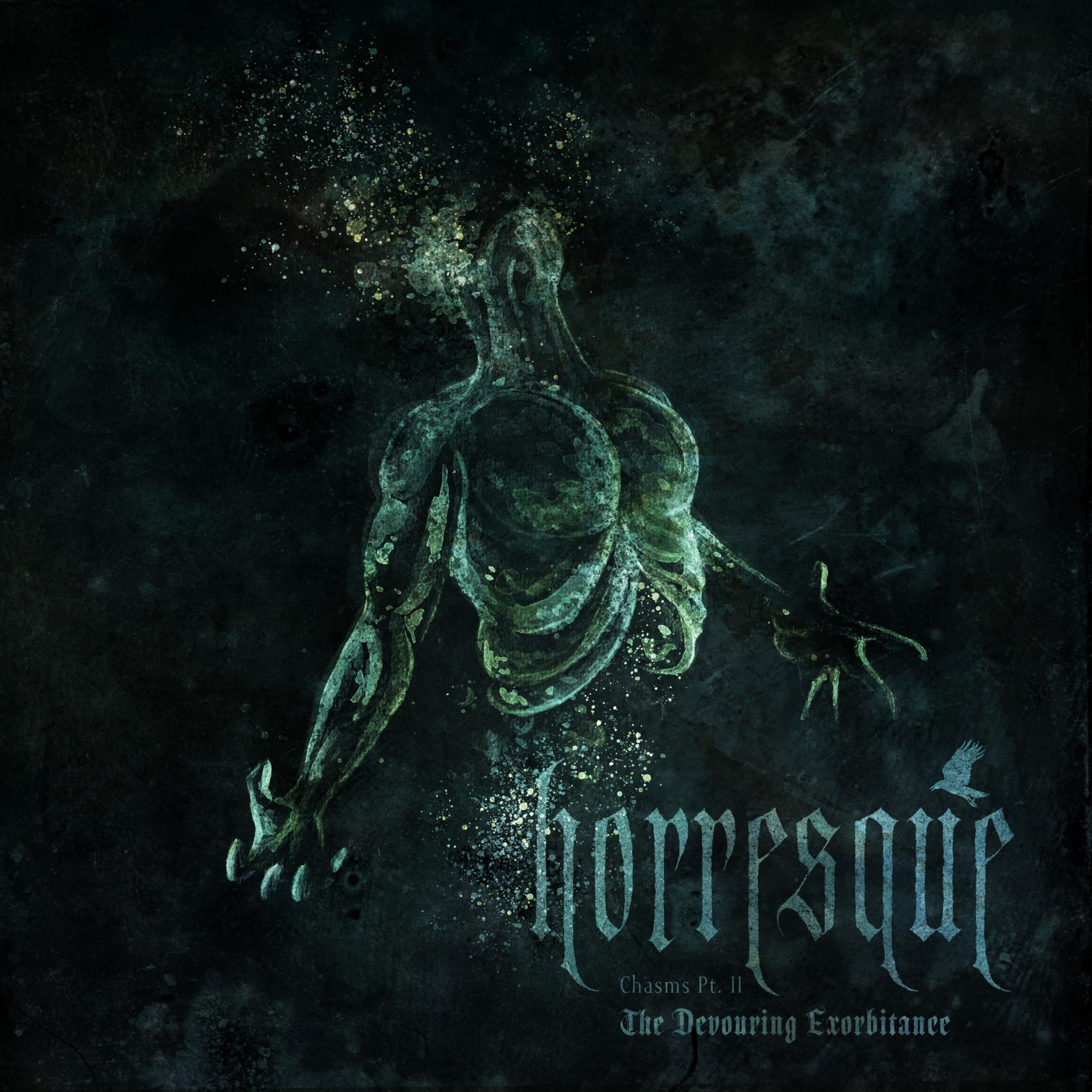 Chasms pt. II - the devouring exorbitance