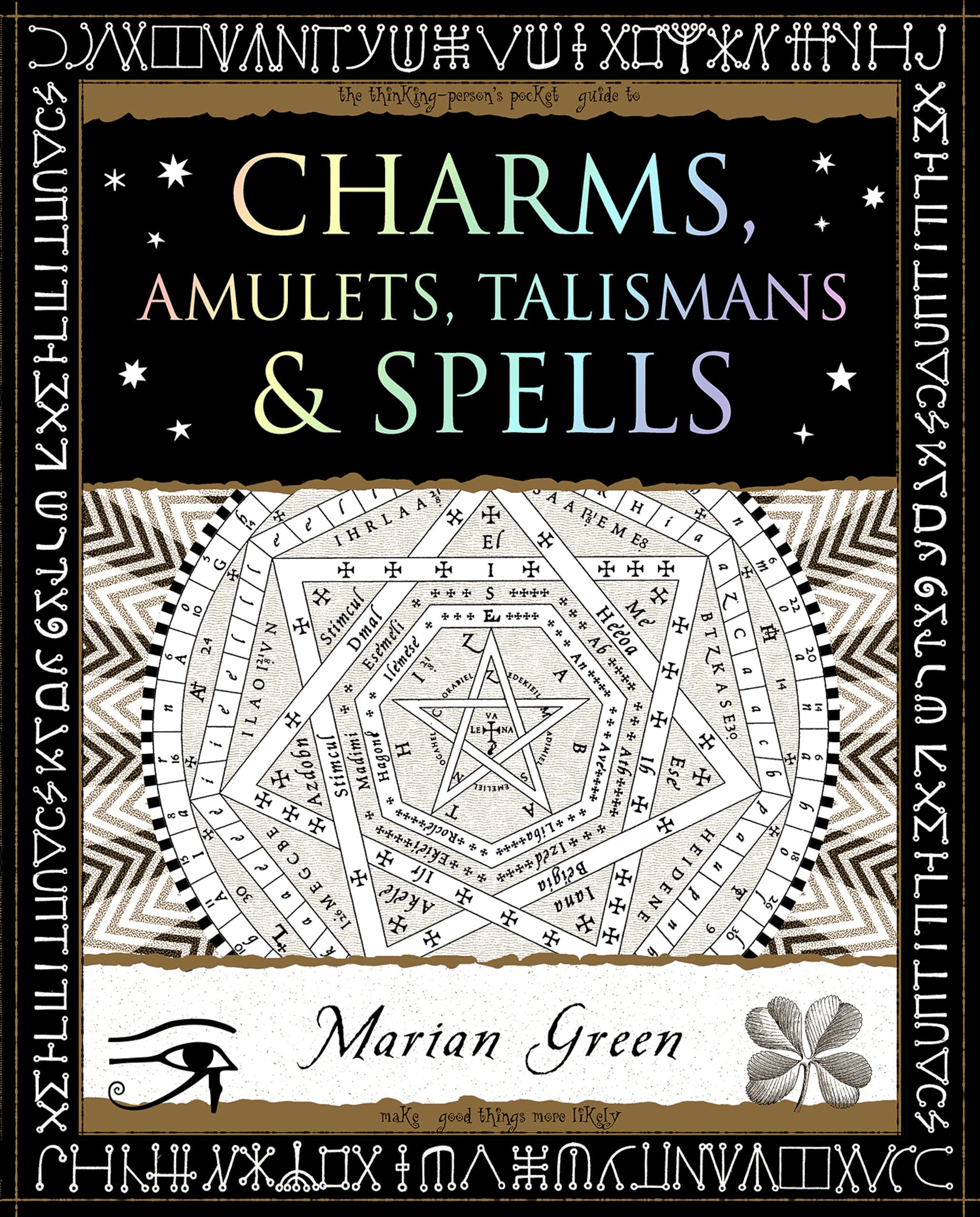 Charms, Amulets, Talismans & Spells