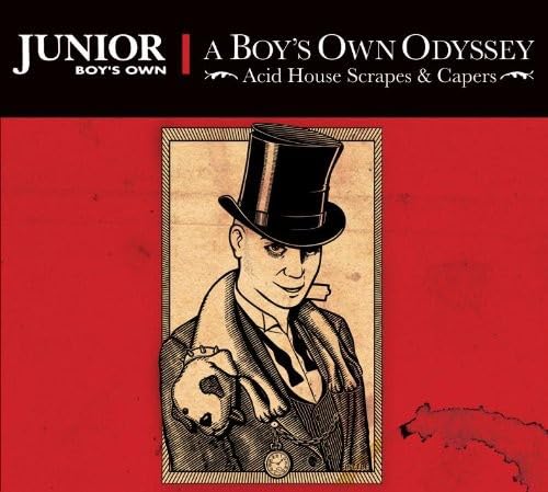 A Boy's Own Odyssey: Acid House Scrapes and Capers