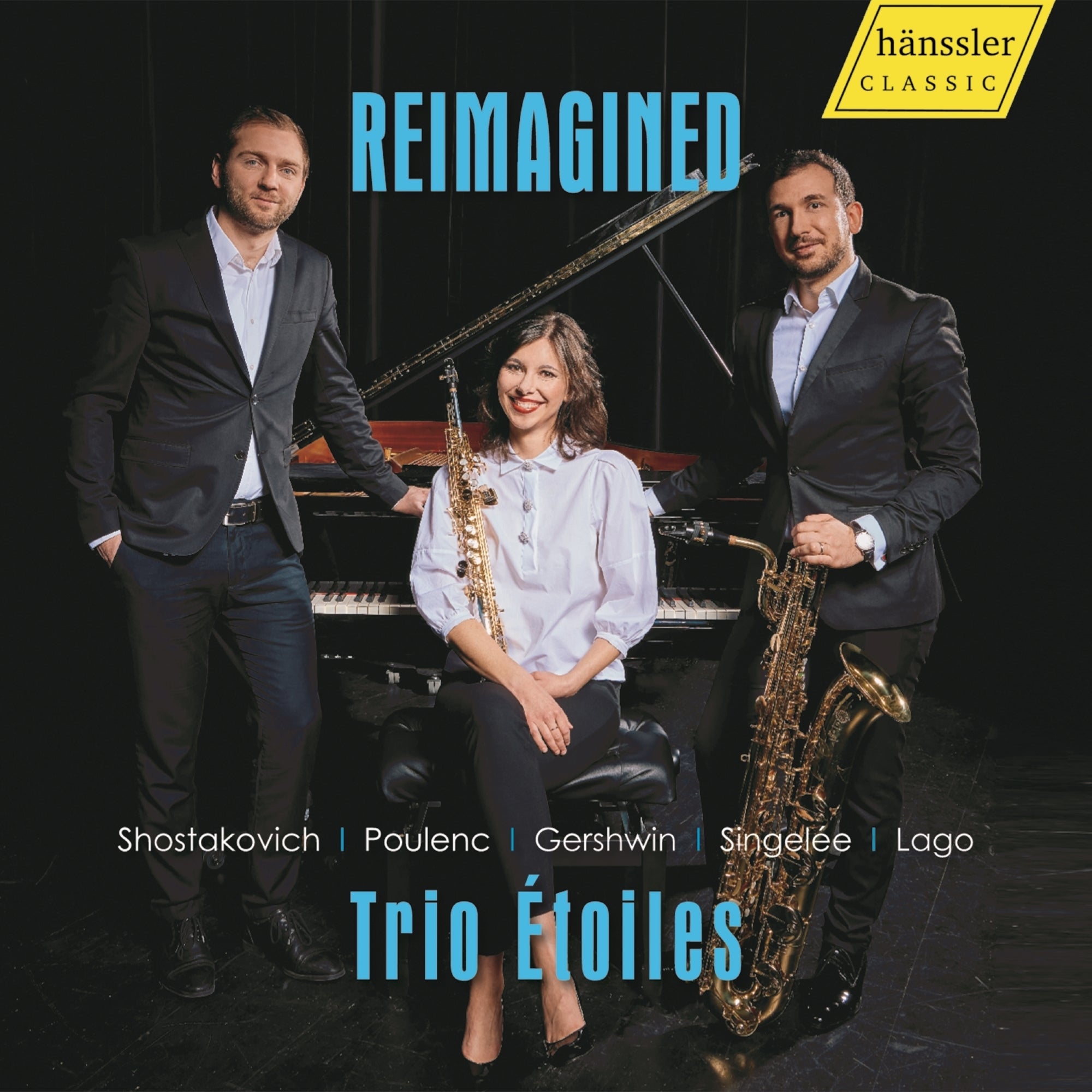 Trio Étoiles: Reimagined: Shostakovich/Poulenc/Gershwin/Singelée/Lago